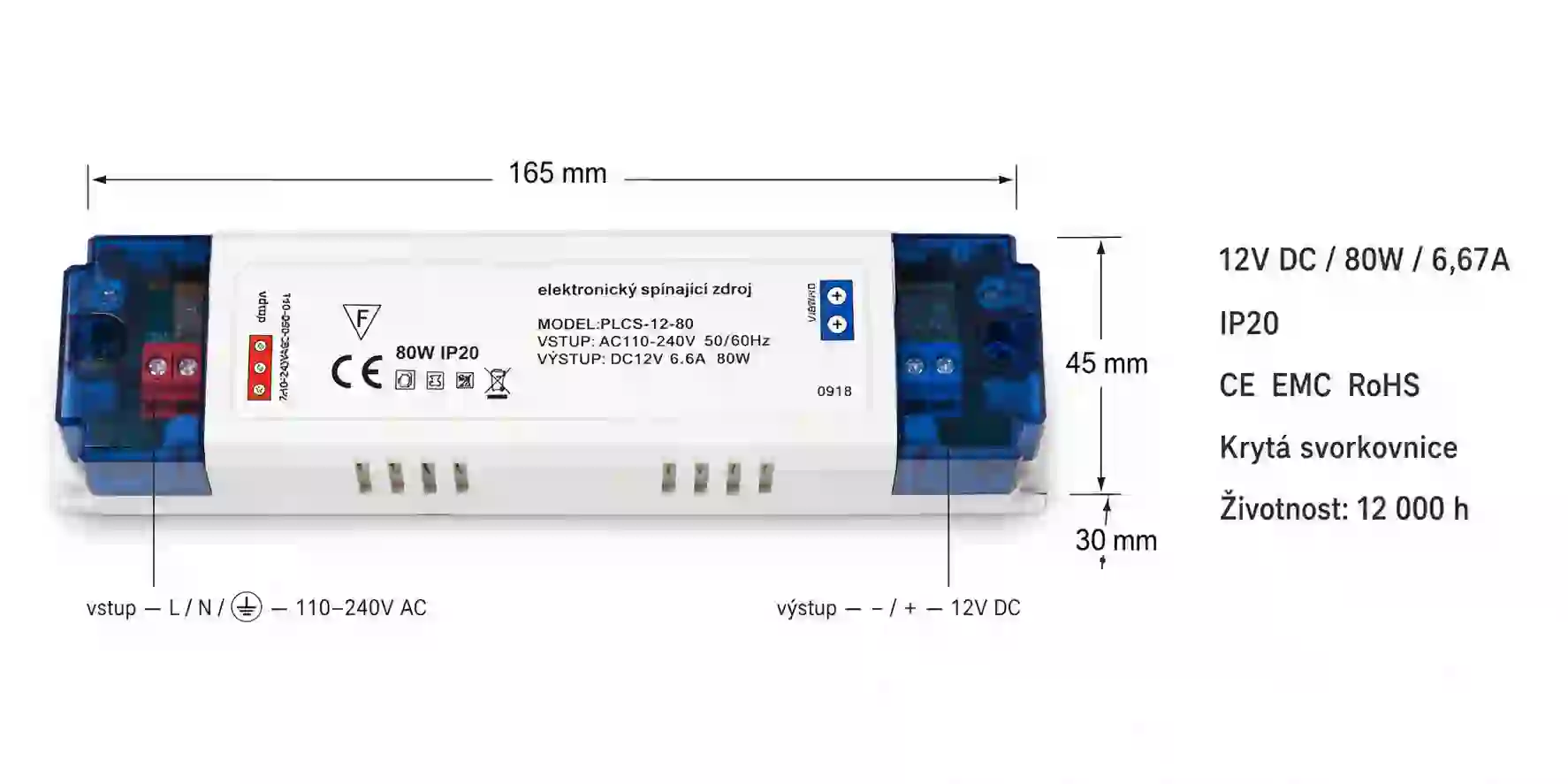 LED napájecí zdroj 12V 80W s certifikací CE, EMC a RoHS a životností 12000 hodin
